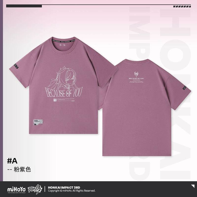 Honkai Impact 3rd Elysia Because of You Theme T-Shirt - Image 48